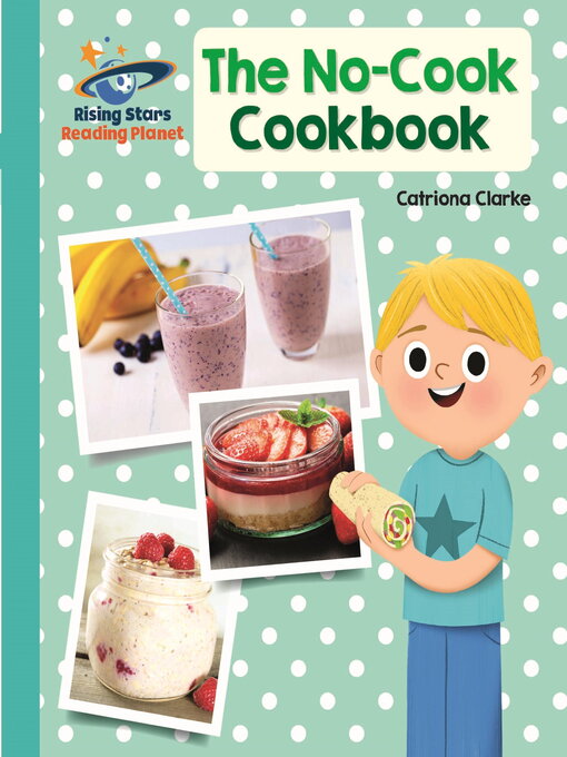 Catriona Clarke创作的The No-Cook Cookbook作品的详细信息 - 可供借阅